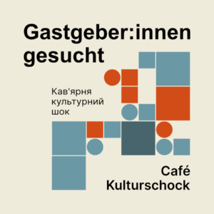 Café Kulturschock - Gastgeber:innen gesucht