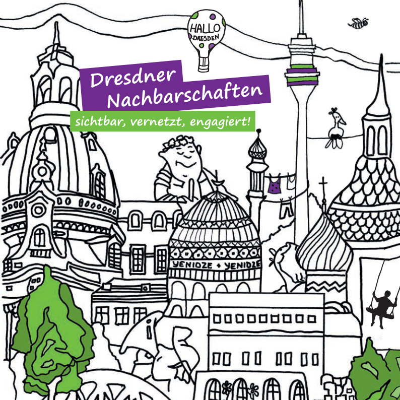 Dresdner Nachbarschaften - sichtbar, vernetzt, engagiert! - 2023 | Broschüre