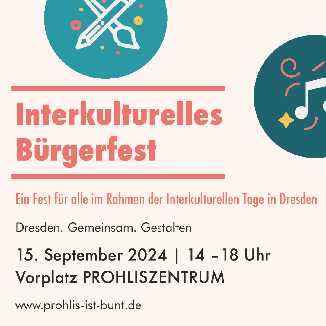 Interkulturelles Bürgerfest Prohlis - Dresden spricht...