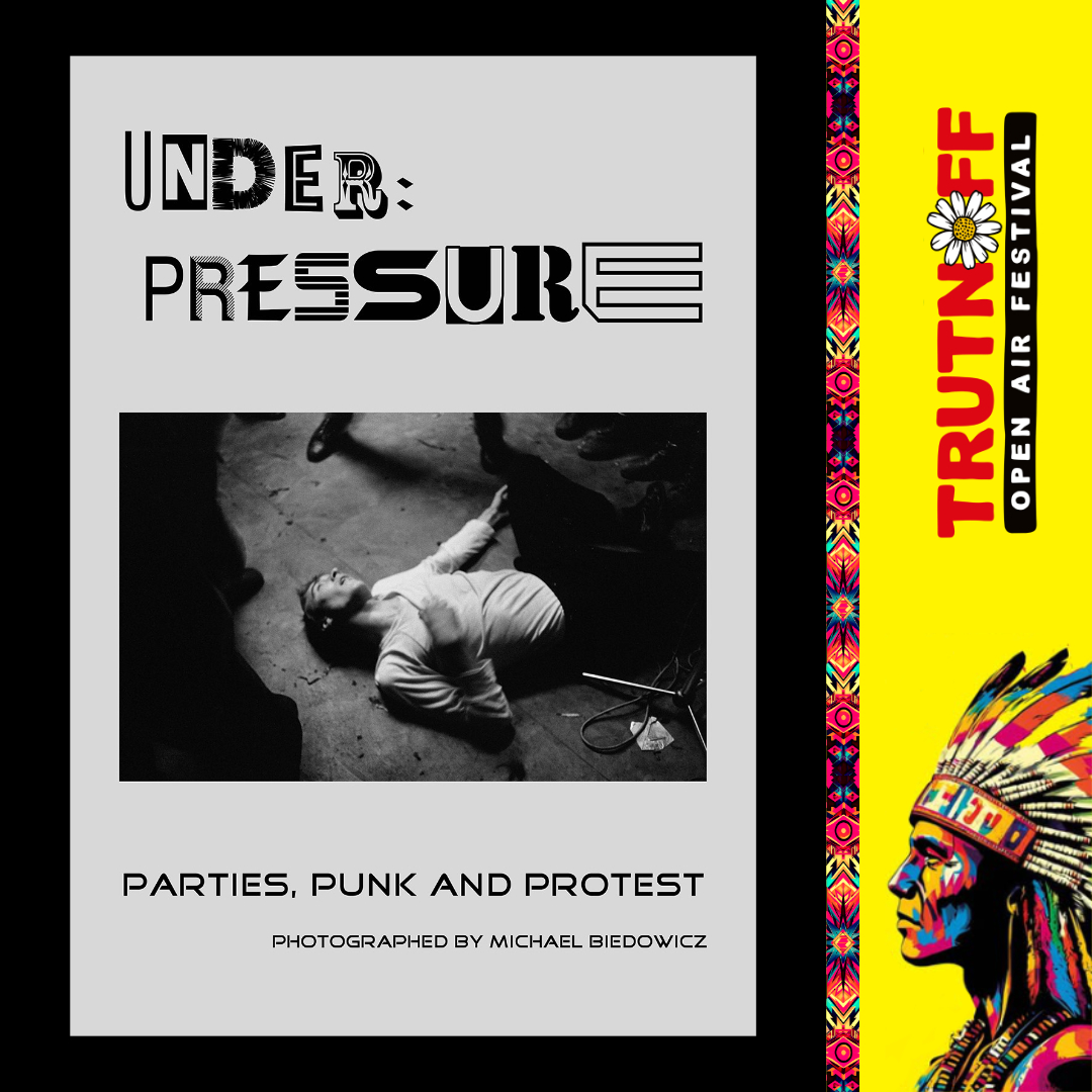 „Unter:Druck” meets TrutnOFF Open Air Festival